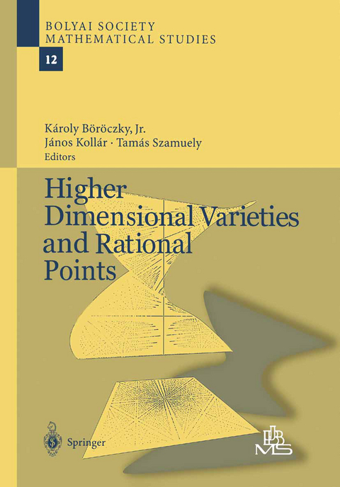 Higher Dimensional Varieties and Rational Points - 