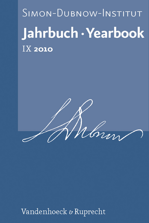 Jahrbuch des Simon-Dubnow-Instituts / Simon Dubnow Institute Yearbook IX (2010) - 