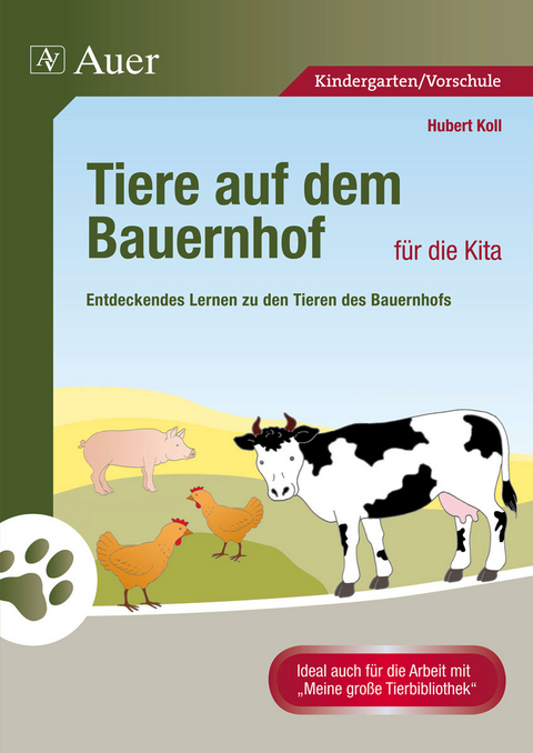 Tiere auf dem Bauernhof für die Kita - Hubert Koll