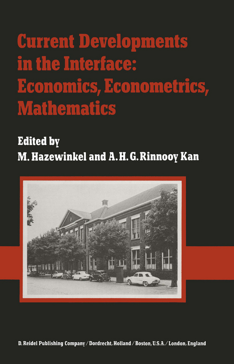 Current Developments in the Interface: Economics, Econometrics, Mathematics - 