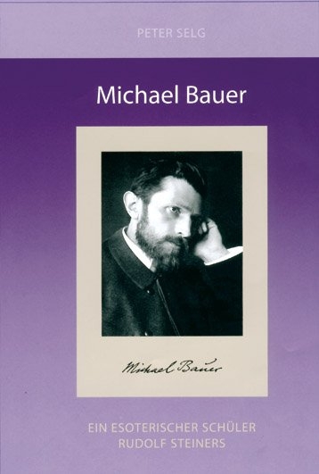 Michael Bauer - Peter Selg