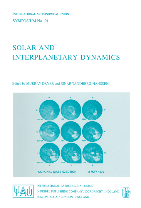 Solar and Interplanetary Dynamics - 