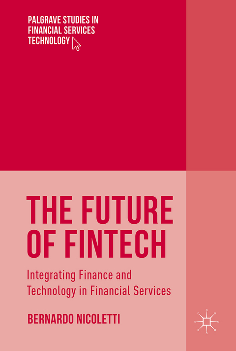 The Future of FinTech - Bernardo Nicoletti