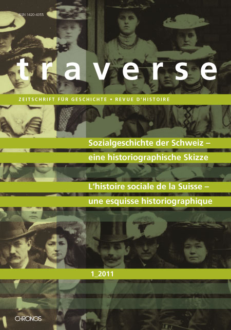 Sozialgeschichte der Schweiz: eine historiographische Skizze – L‘histoire sociale de la Suisse: une esquisse historiographique - 