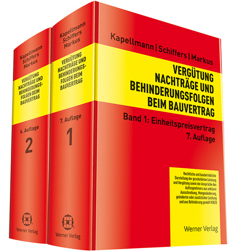 Vergütung, Nachträge und Behinderungsfolgen beim Bauvertrag - Klaus D. Kapellmann, Karl-Heinz Schiffers, Jochen Markus