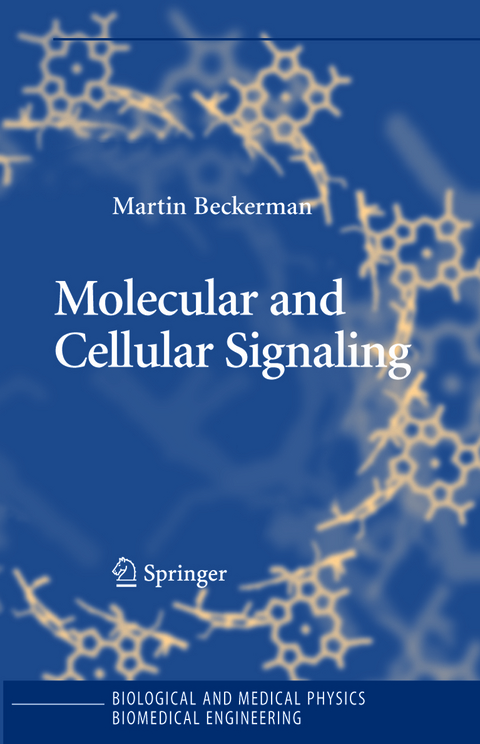 Molecular and Cellular Signaling - Martin Beckerman