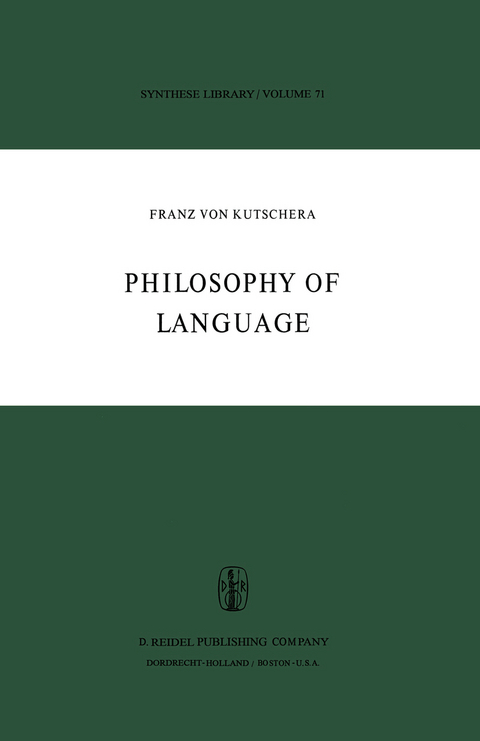 Philosophy of Language - F. von Kutschera