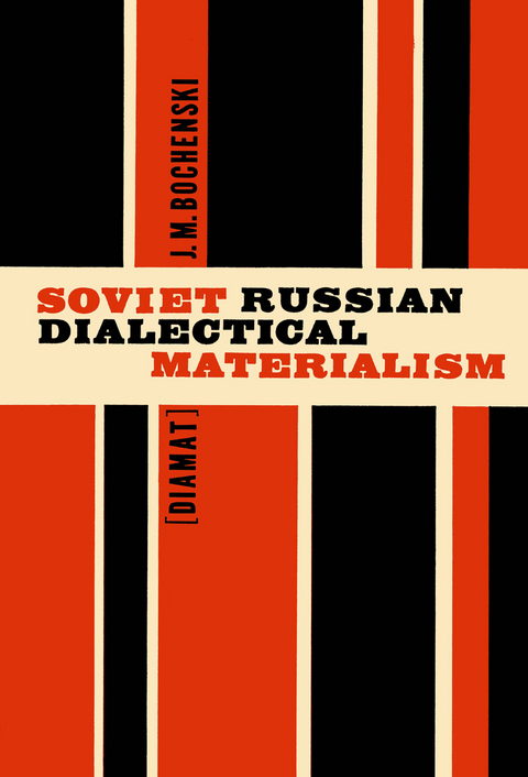 Soviet Russian Dialectical Materialism [Diamat] - 