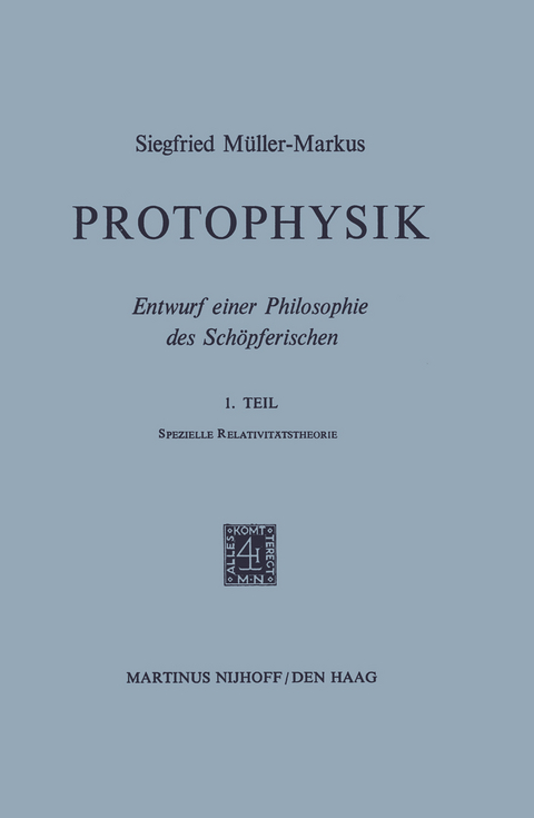 Protophysik - S. Müller-Markus