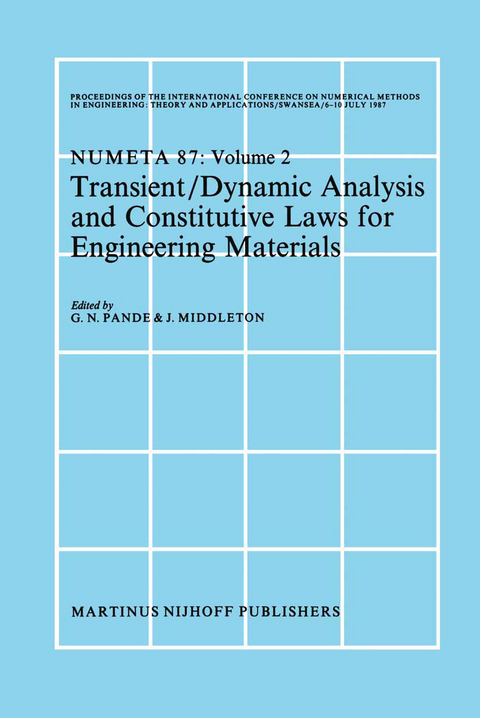 Transient/Dynamic Analysis and Constitutive Laws for Engineering Materials - 