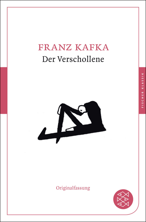 Der Verschollene - Franz Kafka