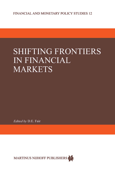 Shifting Frontiers in Financial Markets - 