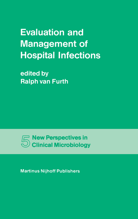 Evaluation and Management of Hospital Infections - 