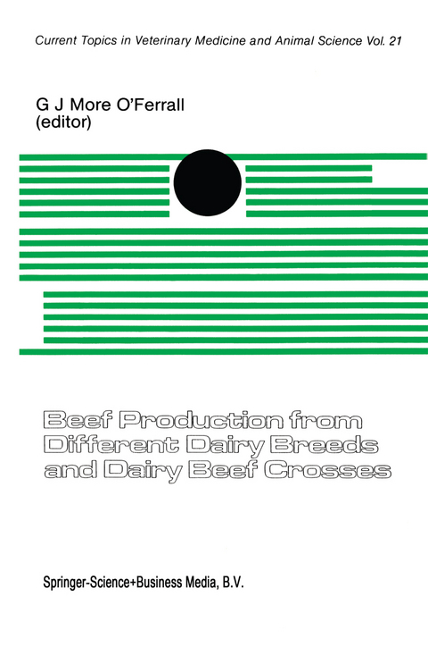 Beef Production from Different Dairy Breeds and Dairy Beef Crosses - G.J. More O'Ferrall