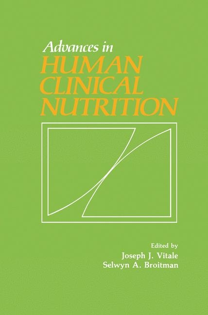 Advances in Human Clinical Nutrition - 