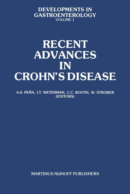 Recent Advances in Crohn’s Disease - 