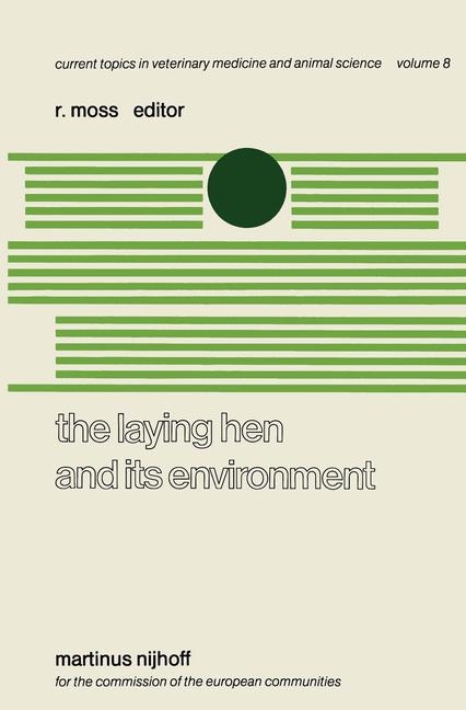 The Laying Hen and its Environment - 