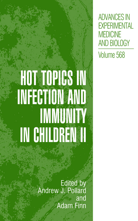 Hot Topics in Infection and Immunity in Children II - 