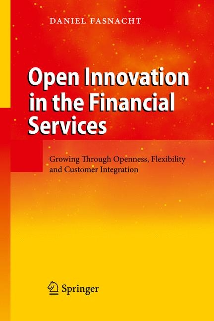 Open Innovation in the Financial Services - Daniel Fasnacht