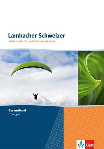 Lambacher Schweizer für die Fachhochschulreife. Gesamtband