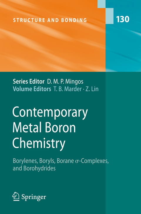 Contemporary Metal Boron Chemistry I - 