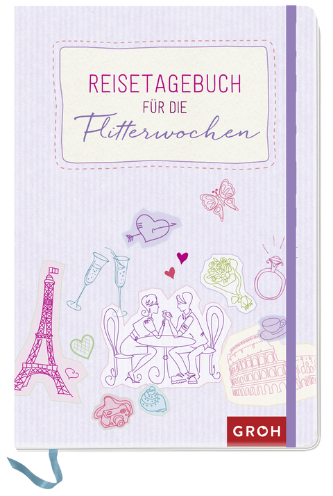 Reisetagebuch für die Flitterwochen -  GROH Verlag