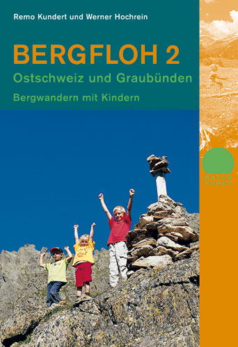 Bergfloh 2 - Ostschweiz und Graubünden - Remo Kundert