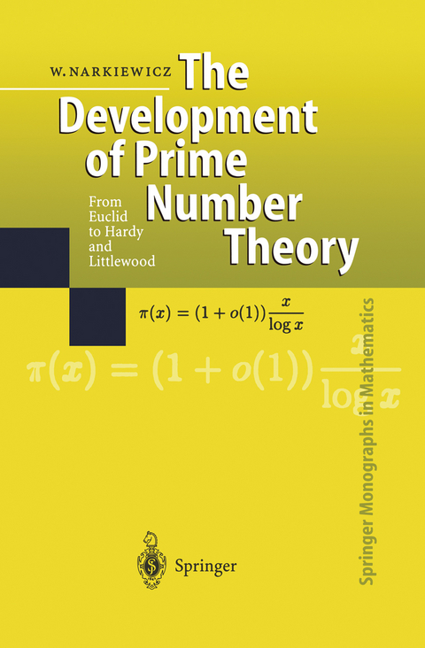 The Development of Prime Number Theory - Wladyslaw Narkiewicz