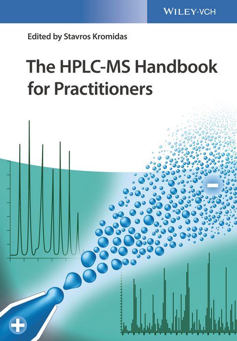 The HPLC-MS Handbook for Practitioners - 