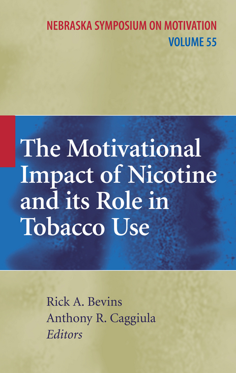 The Motivational Impact of Nicotine and its Role in Tobacco Use - 