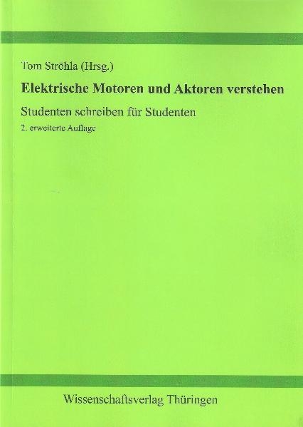 Elektrische Motoren und Aktoren verstehen - 