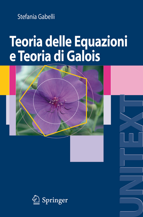 Teoria delle Equazioni e Teoria di Galois - Stefania Gabelli