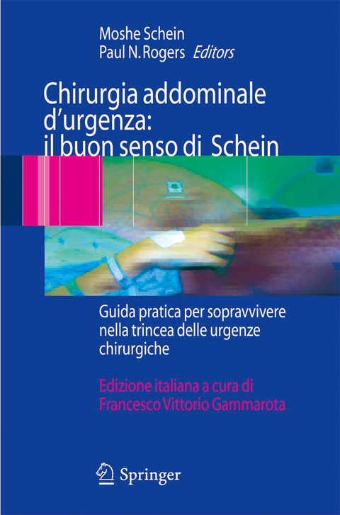 Chirurgia addominale d'urgenza: il buon senso di Schein - 