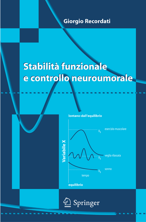 Stabilità funzionale e controllo neuroumorale - Giorgio Recordati