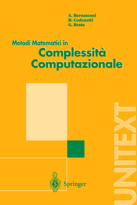 Metodi Matematici in Complessita Computazionale - Anna Bernasconi, Bruno Codenotti, Giovanni Resta