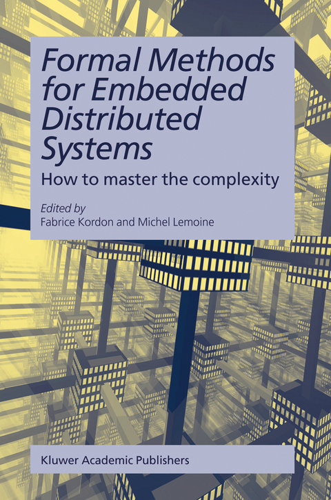 Formal Methods for Embedded Distributed Systems - 