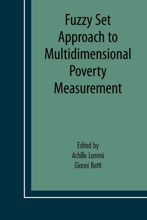 Fuzzy Set Approach to Multidimensional Poverty Measurement - 