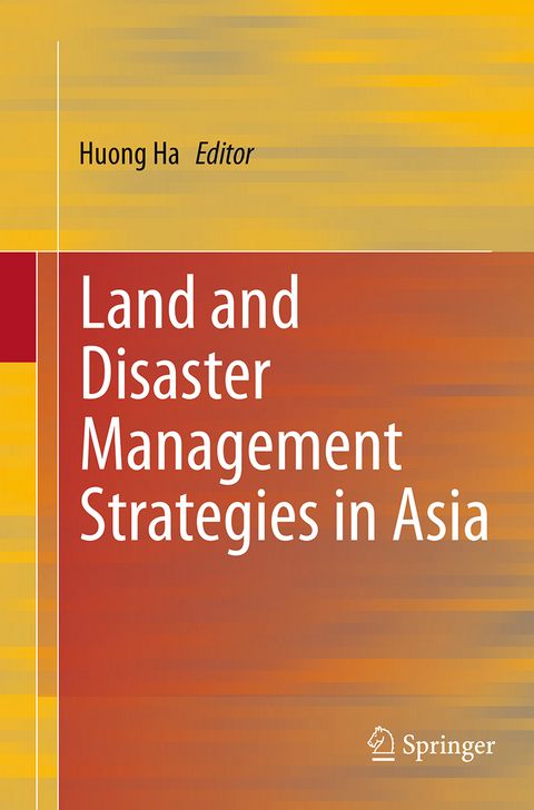 Land and Disaster Management Strategies in Asia - 