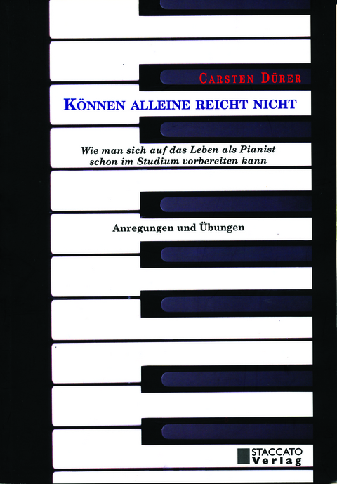 Können alleine reicht nicht - Carsten Dürer