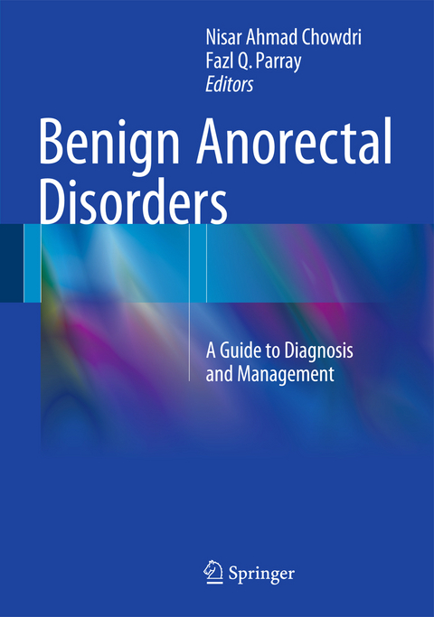 Benign Anorectal Disorders - 