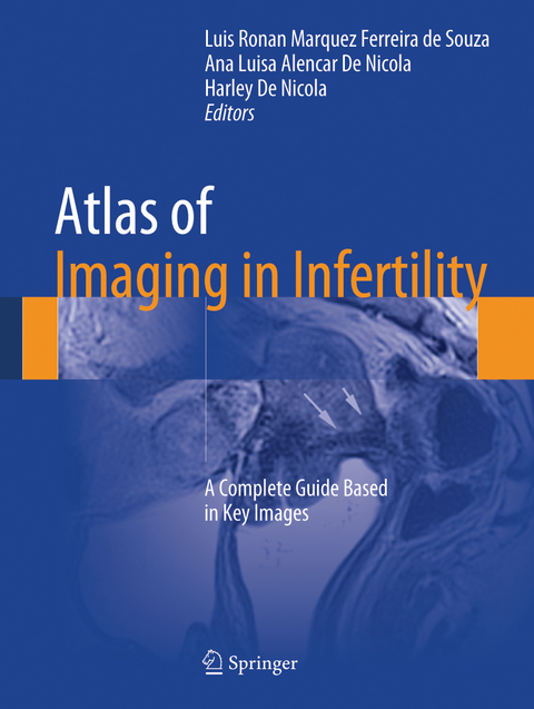 Atlas of Imaging in Infertility - 