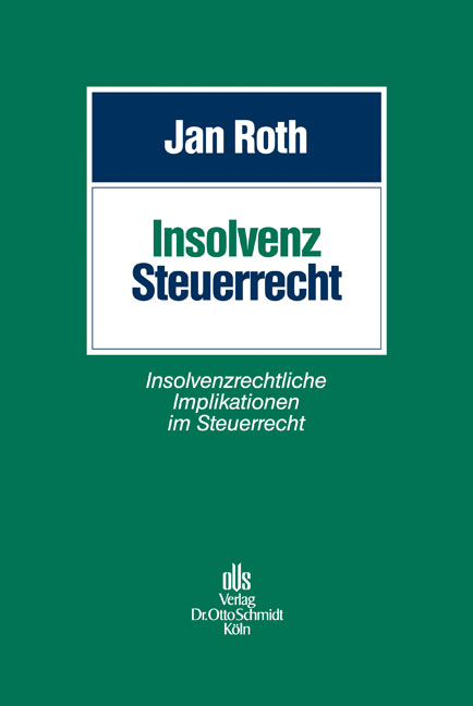 Insolvenzsteuerrecht - Jan Roth