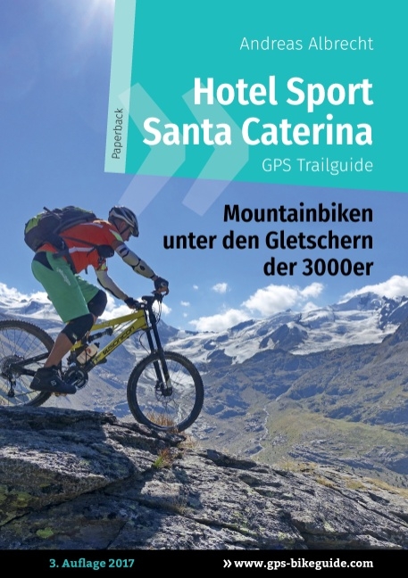 Hotel Sport Santa Caterina GPS Trailguide - Andreas Albrecht