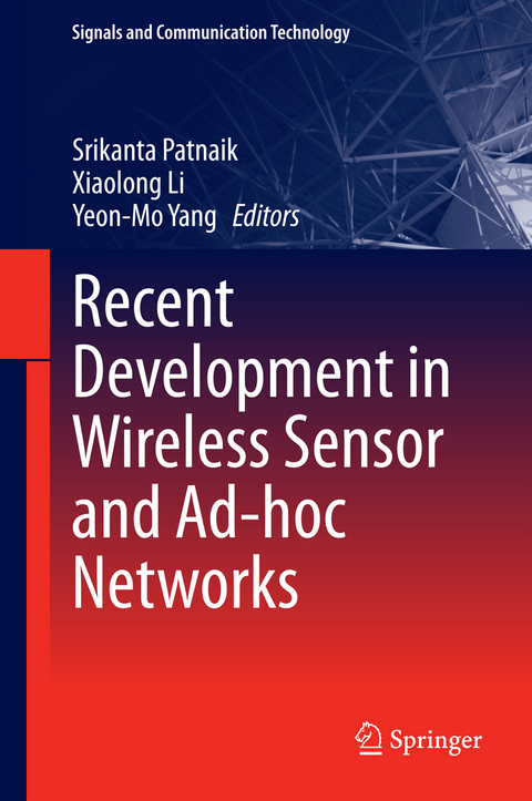 Recent Development in Wireless Sensor and Ad-hoc Networks - 