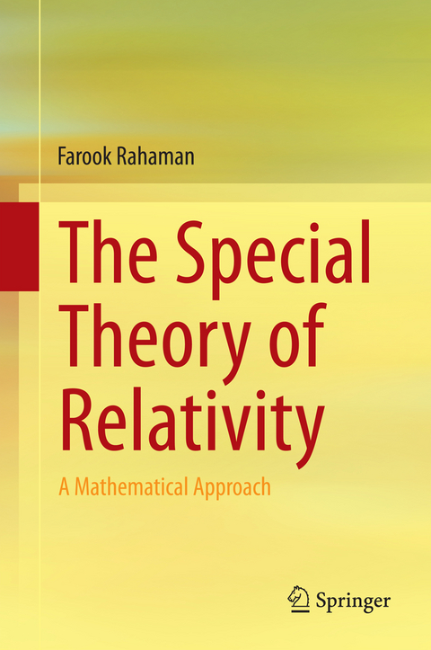 The Special Theory of Relativity - Farook Rahaman