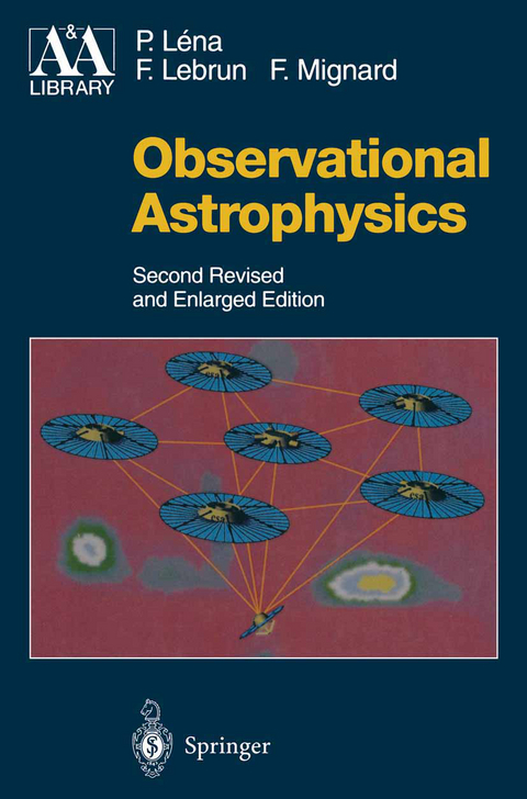 Observational Astrophysics - Pierre Lena, Francois Lebrun, Francois Mignard