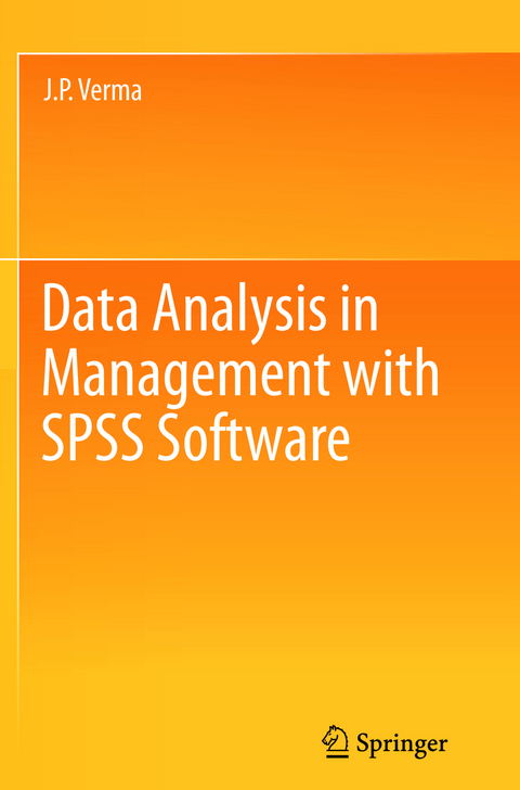 Data Analysis in Management with SPSS Software - J.P. Verma