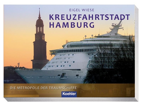 Kreuzfahrtstadt Hamburg - Eigel Wiese