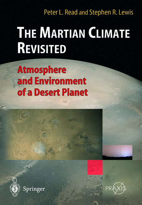 The Martian Climate Revisited - Peter L. Read, Stephen R. Lewis