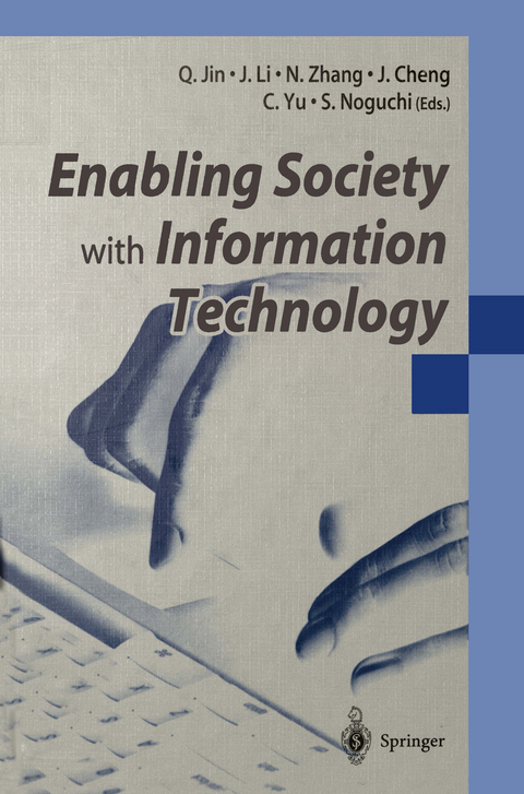 Enabling Society with Information Technology - 